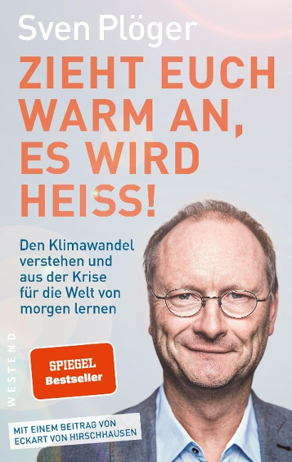 Zıeht Euch Warm An Es Wırd Heıss'ın resmi