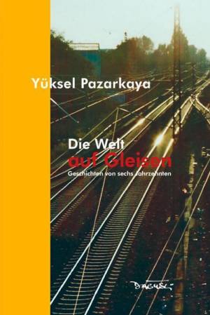 Dıe Welt Auf Gleısen'ın resmi