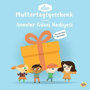 Das Muttertagsgeschenk Anneler Günü Hedıyesı'ın resmi