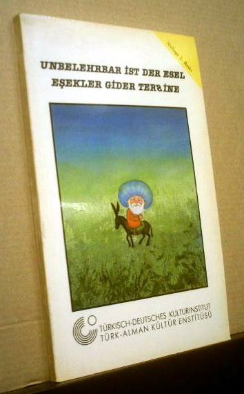 Unbelehrbar Ist Der Esel- Eşekler Gider Tersine'ın resmi