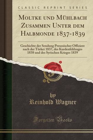 Moltke Und Mühlbach Zusammenunter Dem Halbmonde'ın resmi
