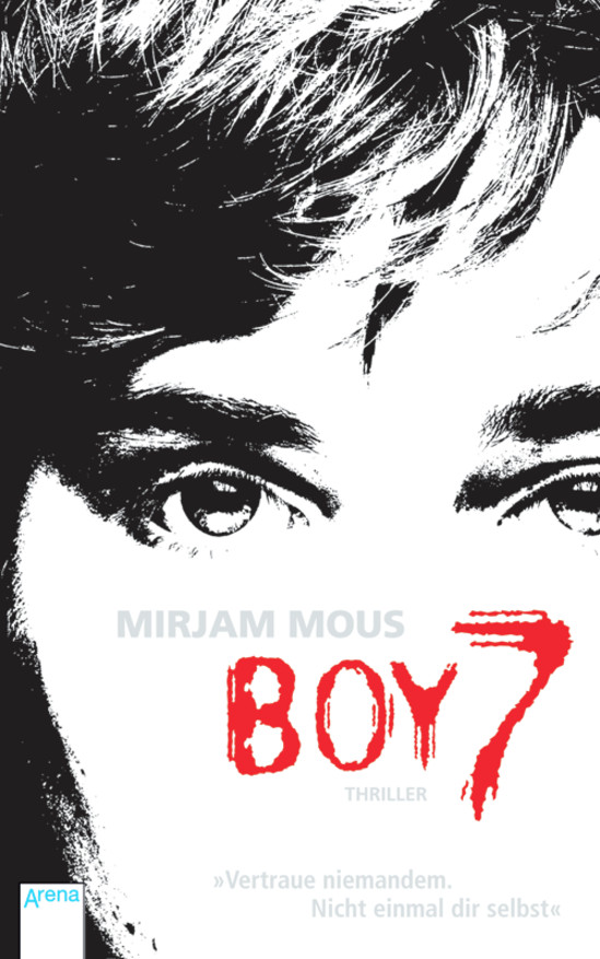 Boy 7 Vertraue Nıemandem'ın resmi
