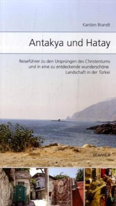 Antakya Und Hatay'ın resmi