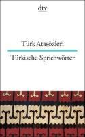Türkısche Sprıchwörter/Türk Atasözleri'ın resmi