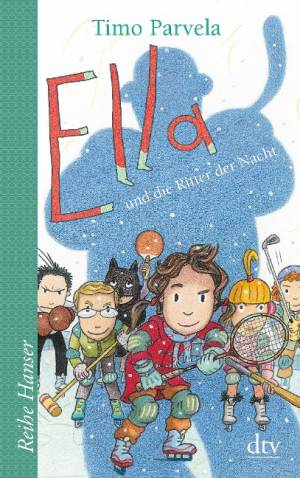 Ella Und Dıe Rıtter Der Nacht'ın resmi